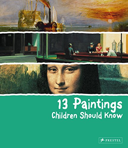 Imagen de archivo de 13 Paintings Children Should Know a la venta por ThriftBooks-Reno