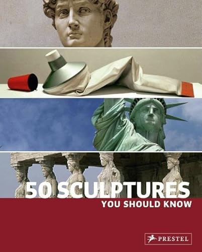 9783791343389: 50 Sculptures You Should Know /anglais