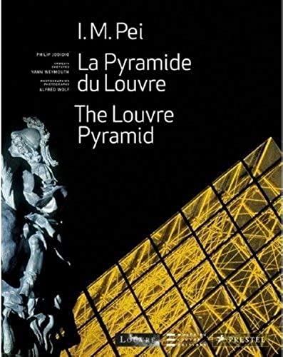 Beispielbild fr La pyramide du Louvre = The Louvre pyramid. I. M. Pei. Philip Jodidio. Yann Weymouth, croquis. Louvre. [Trad.: Jacques Bosser] / Muse du Louvre ditions zum Verkauf von Wanda Schwrer
