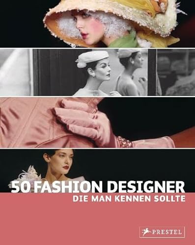 Stock image for 50 Fashion Designer, die man kennen sollte for sale by medimops