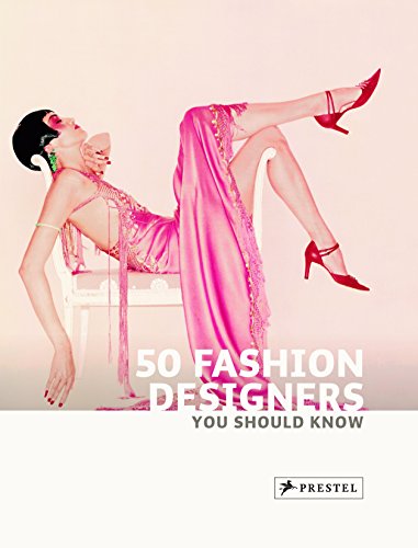 Beispielbild für 50 Fashion Designers You Should Know zum Verkauf von Better World Books