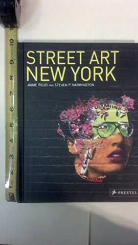 Imagen de archivo de Street Art New York a la venta por ThriftBooks-Atlanta
