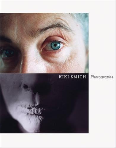 Stock image for Kiki Smith Photographs for sale by Broadleaf Books