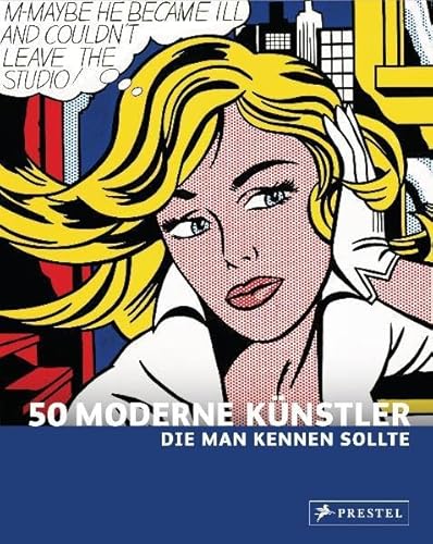 Stock image for 50 Moderne Knstler, die man kennen sollte for sale by medimops