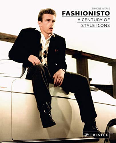 Stock image for Fashionisto : A Century of Style Icons for sale by Better World Books: West