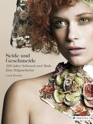 Stock image for Seide und Geschmeide 100 Jahre Schmuck und Mode - Eine Stilgeschichte for sale by Buchpark