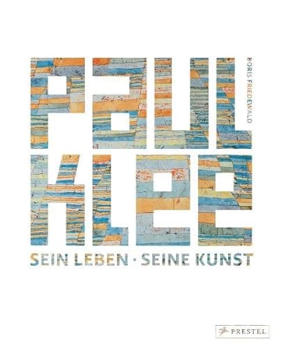 Stock image for Paul Klee: Sein Leben - Seine Kunst for sale by medimops