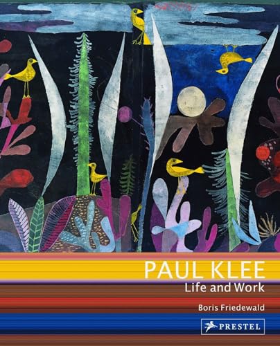 Beispielbild fr Paul Klee : Life and Work zum Verkauf von Better World Books