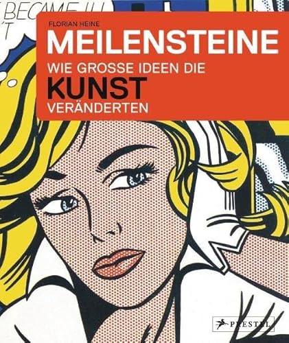 Stock image for Meilensteine - Wie groe Ideen die Kunst vernderten for sale by medimops