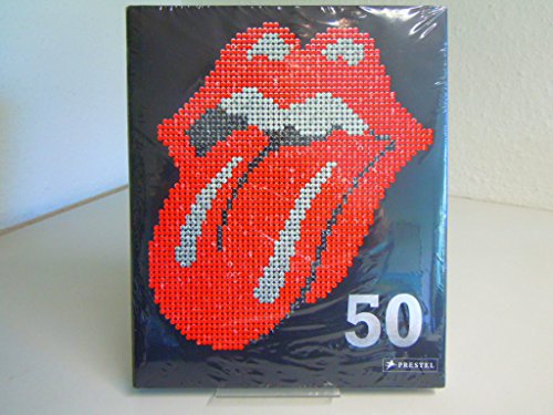 The Rolling Stones 50. Mit über 1000 Abbildungen in Schwarz-Weiss und Farbe.