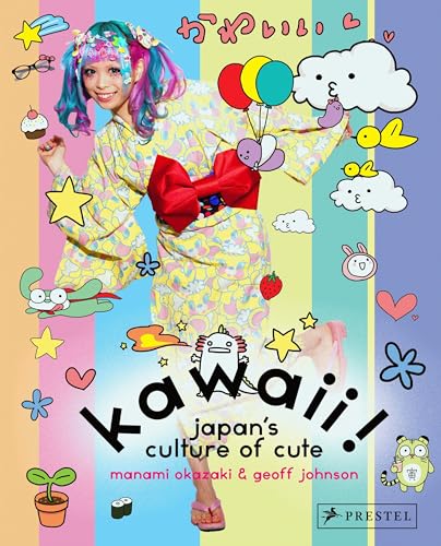 Kawaii!: Japan's Culture of Cute