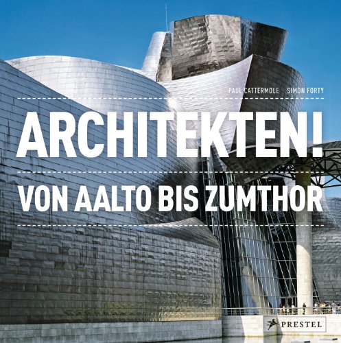 Imagen de archivo de Architekten!: Von Aalto bis Zumthor a la venta por medimops