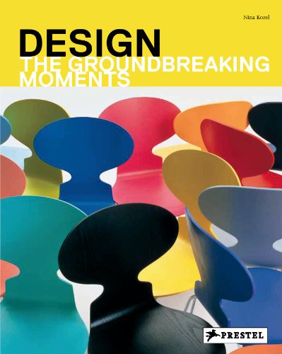 Beispielbild fr Design: The Groundbreaking Moments zum Verkauf von Wonder Book