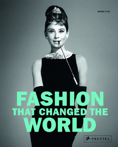 9783791347899: Fashion that changed the world: (E)