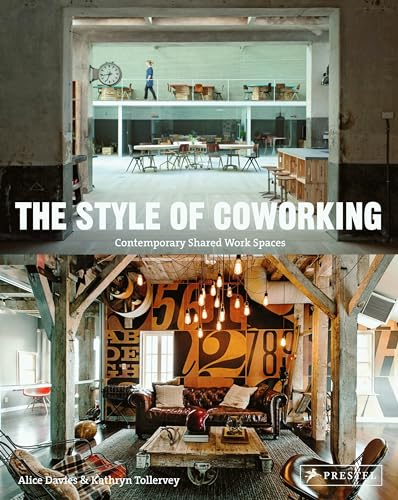 Imagen de archivo de The Style of Coworking : Contemporary Shared Workspaces a la venta por Better World Books: West