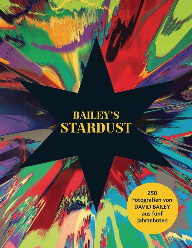 9783791349121: David Bailey: Bailey's Stardust