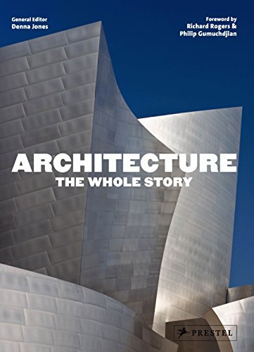 Imagen de archivo de Architecture: The Whole Story a la venta por Bellwetherbooks