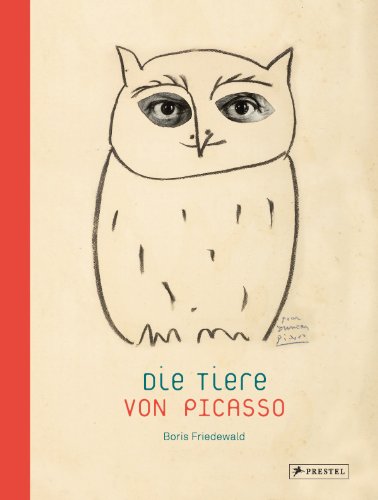 Beispielbild fr Die Tiere von Picasso zum Verkauf von Blackwell's