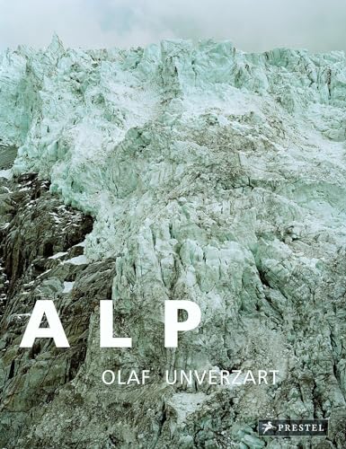 9783791349954: ALP: Alpine Landscape Pictures