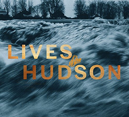 9783791350479: Lives of the Hudson /anglais