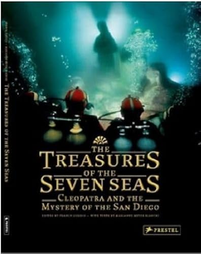 Imagen de archivo de The Treasures of the Seven Seas: Cleopatra and the Myster of the San Diego a la venta por Book Outpost