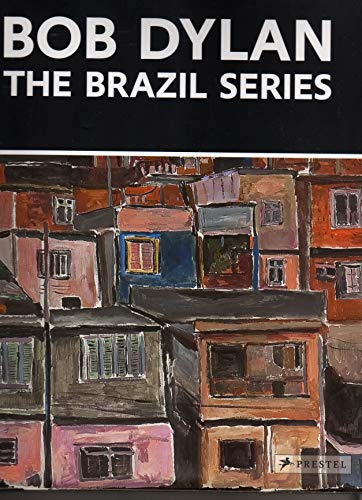 Bob Dylan: The Brazil Series