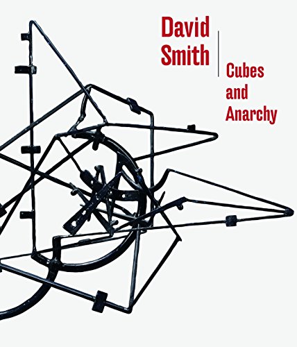 Beispielbild fr David Smith: Cubes and Anarchy zum Verkauf von Wonder Book