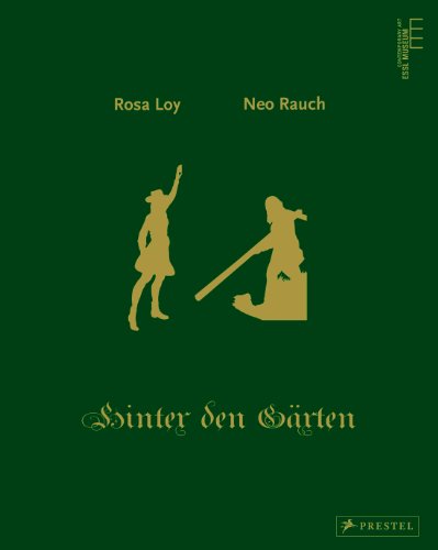 Stock image for Rosa Loy and Neo Rauch: Hinter Den Garten = Behind the Gardens for sale by Katsumi-san Co.