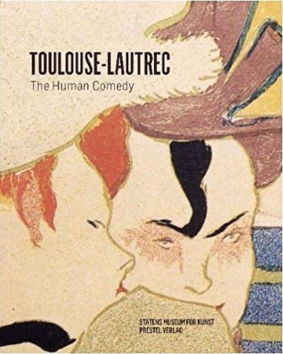 Beispielbild fr Henri de Toulouse-Lautrec - The Human Comedy zum Verkauf von Hennessey + Ingalls