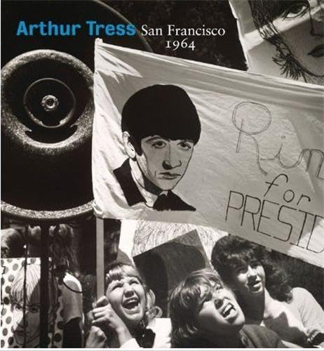 9783791351629: Arthur Tress: San Francisco 1964