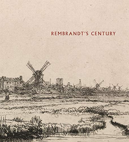 Rembrandt's Century (9783791352244) by Ganz, James A.