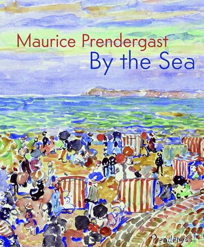 9783791352909: Maurice Prendergast: By the Sea