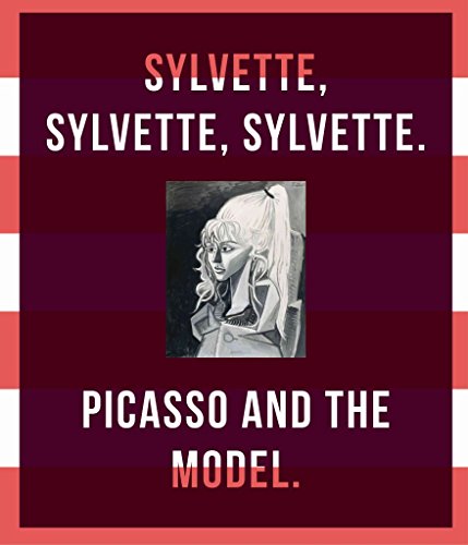 9783791353623: Picasso and the Model: Sylvette, Sylvette, Sylvette