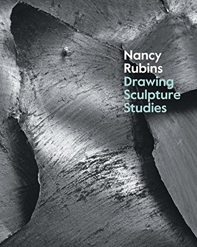 9783791353654: Nancy Rubins Drawing Sculpture Studies /anglais: Drawings, Sculpture, Studies