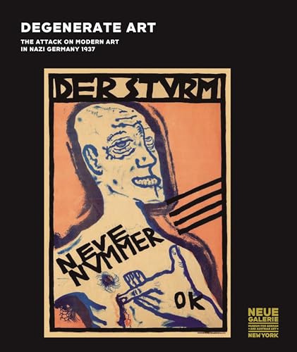 Stock image for Degenerate Art: The Attack on Modern Art in Nazi Germany, 1937 for sale by ANARTIST