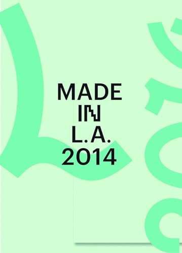 Stock image for Made in L.A. 2014 for sale by Decluttr