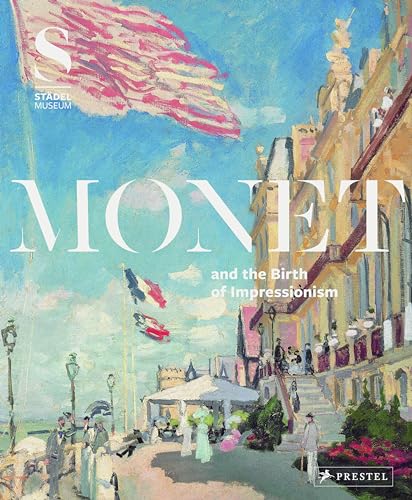 Imagen de archivo de Monet And The Birth of Impressionism a la venta por Hamelyn