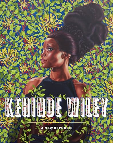 Beispielbild fr Kehinde Wiley: A New Republic zum Verkauf von Village Works