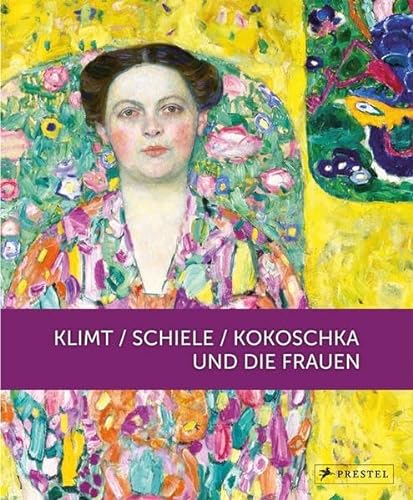 Stock image for Klimt / Schiele / Kokoschka und die Frauen. for sale by Buchhandlung Gerhard Hcher