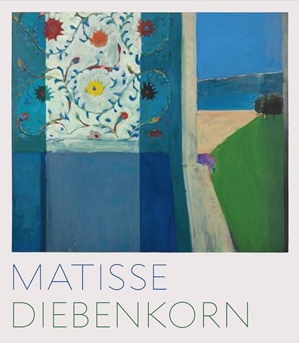 Stock image for Matisse/Diebenkorn for sale by Books Unplugged