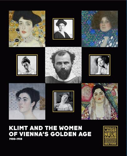 9783791355825: Klimt and the Women of Vienna's Golden Age, 1900-1918