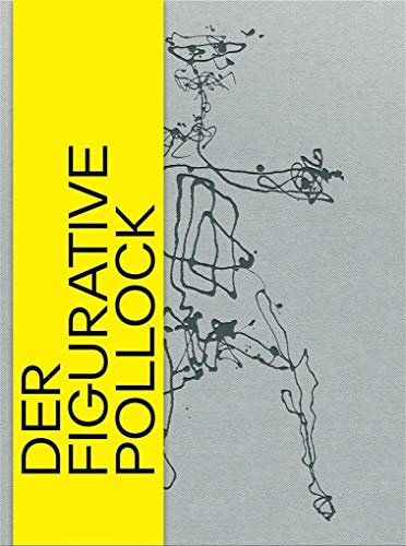 Stock image for Der figurative Pollock for sale by Books by Artists