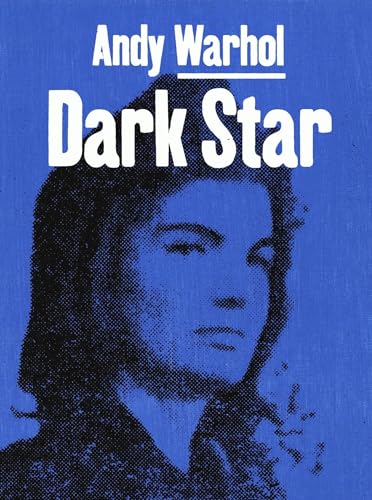 Imagen de archivo de Andy Warhol: Dark Star a la venta por Ergodebooks