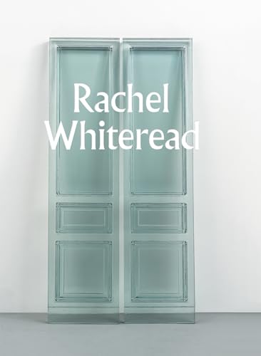 Stock image for Rachel Whiteread for sale by Powell's Bookstores Chicago, ABAA