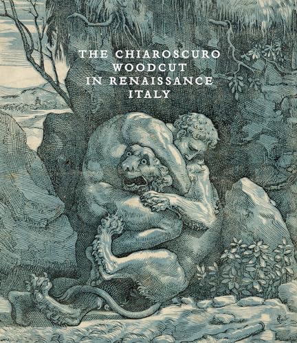 Stock image for The Chiaroscuro Woodcut in Renaissance Italy for sale by Revaluation Books