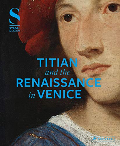 Imagen de archivo de Titian and the Renaissance in Venice a la venta por Magers and Quinn Booksellers
