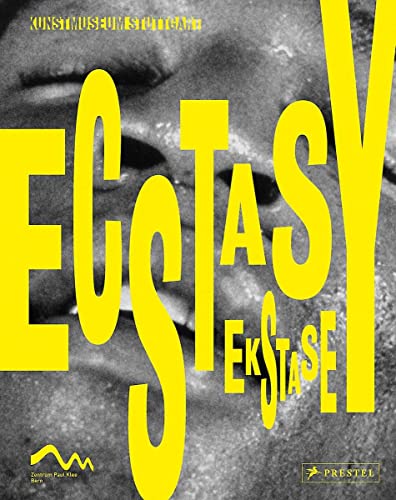 Imagen de archivo de Ecstasy: In Art, Music and Dance a la venta por Bellwetherbooks