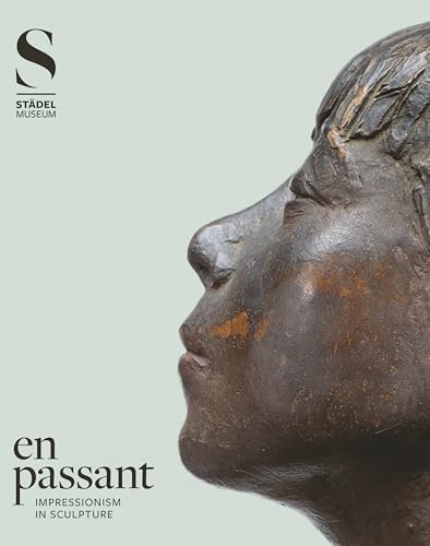 Stock image for En Passant: Impressionism in Sculpture for sale by Bellwetherbooks