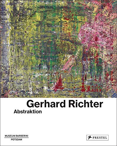 Beispielbild fr Gerhard Richter : abstraktion. zum Verkauf von Kloof Booksellers & Scientia Verlag