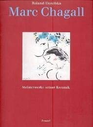 MARC CHAGALL; MEISTERWERKE SEINER KERAMIK; STADTHALLE BALINGEN VOM 21, JUNI BIS 28, SEPTEMBER 2003 - [Chagall]; Roland Doschka